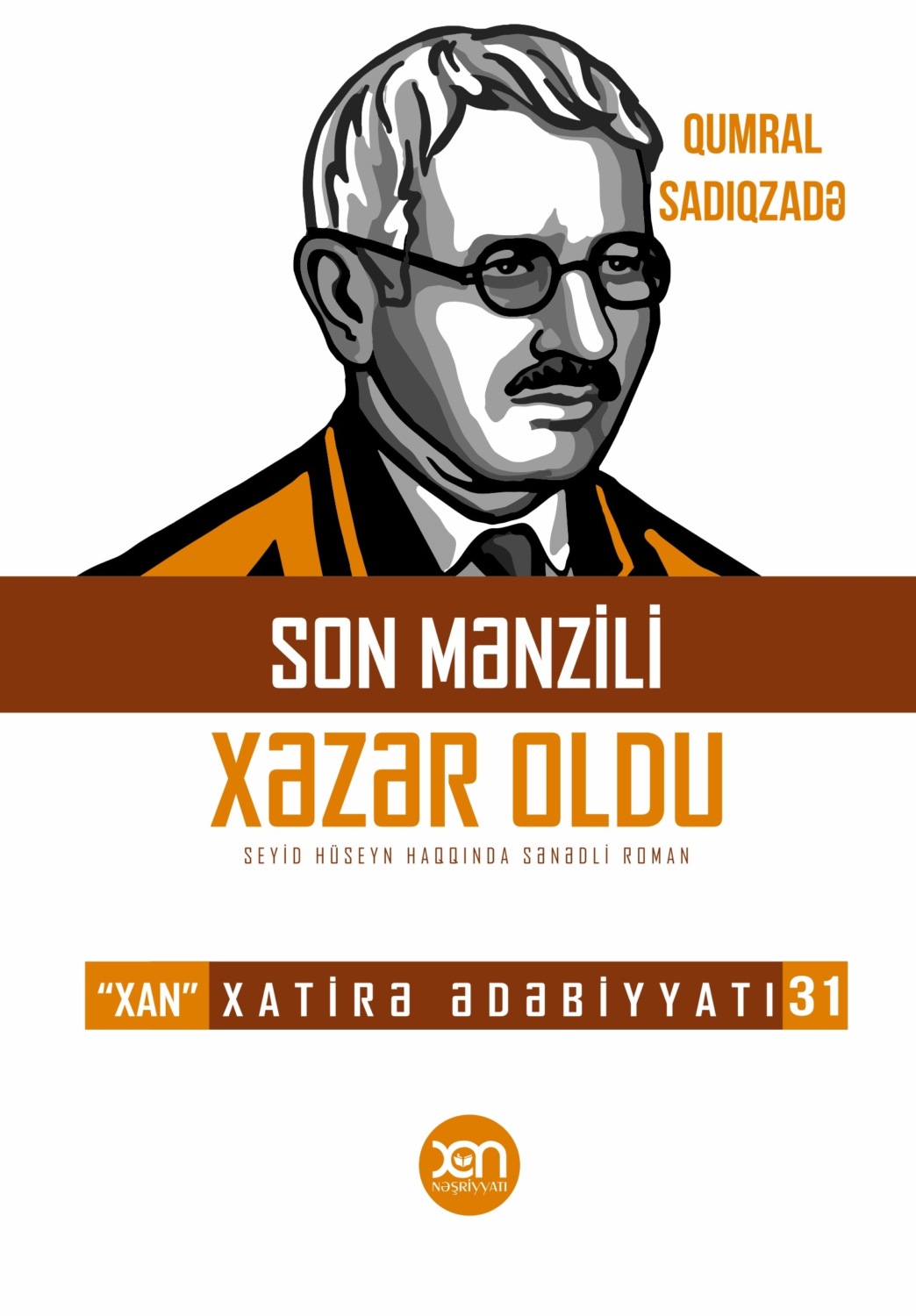 Обложка книги «Son mənzili Xəzər oldu»