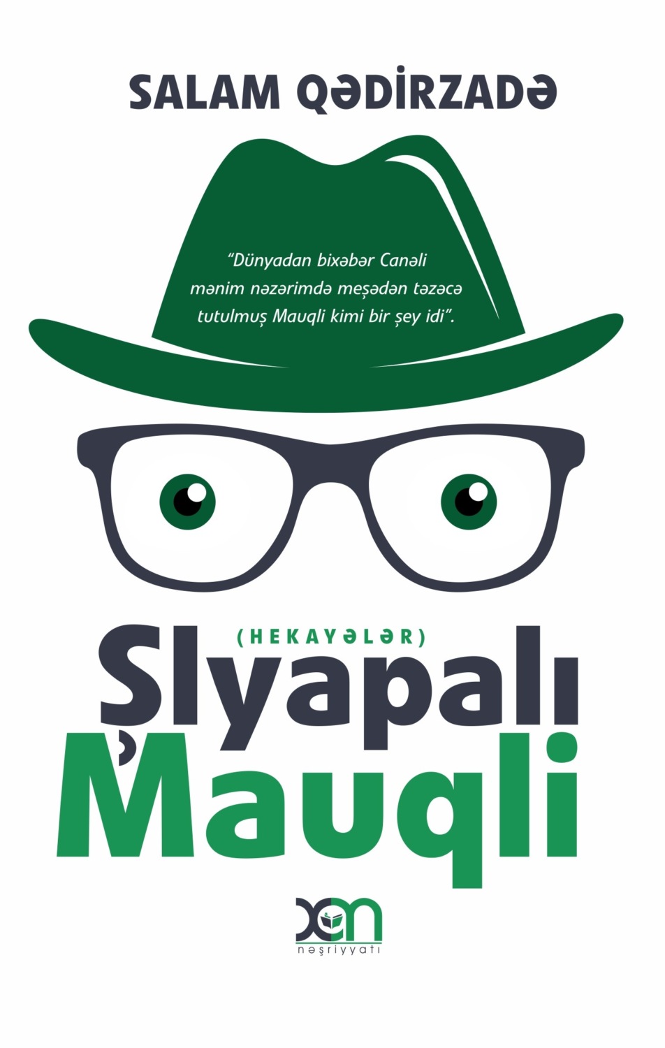 Обложка книги «Şlyapalı Mauqli»