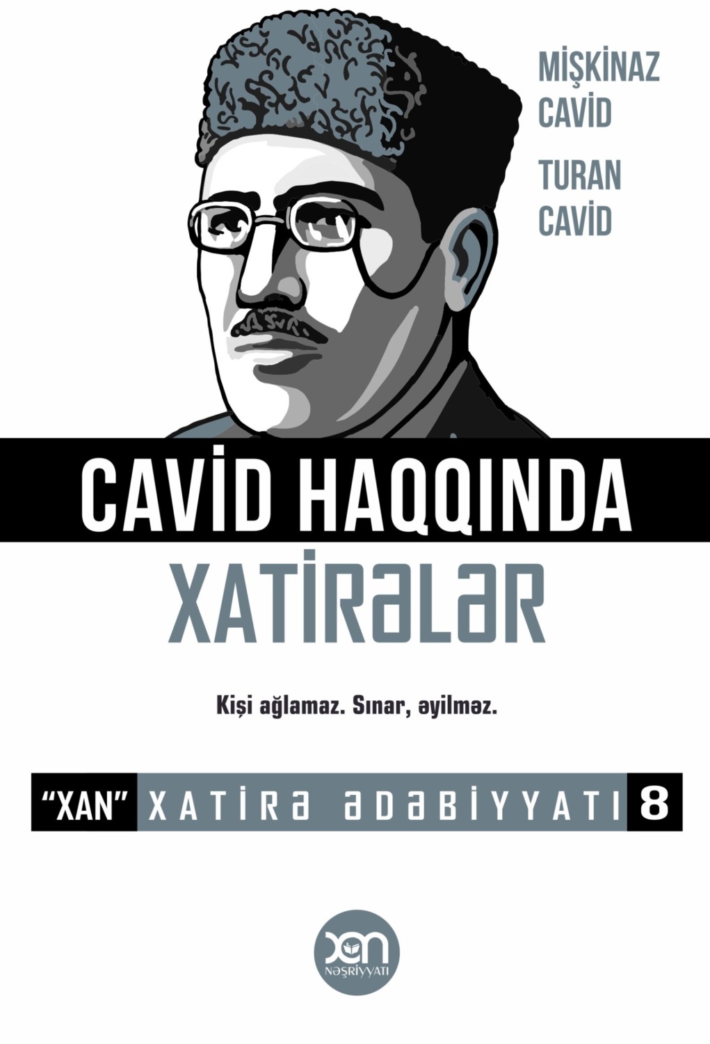 Обложка книги «Hüseyn Cavid haqqında xatirələr»