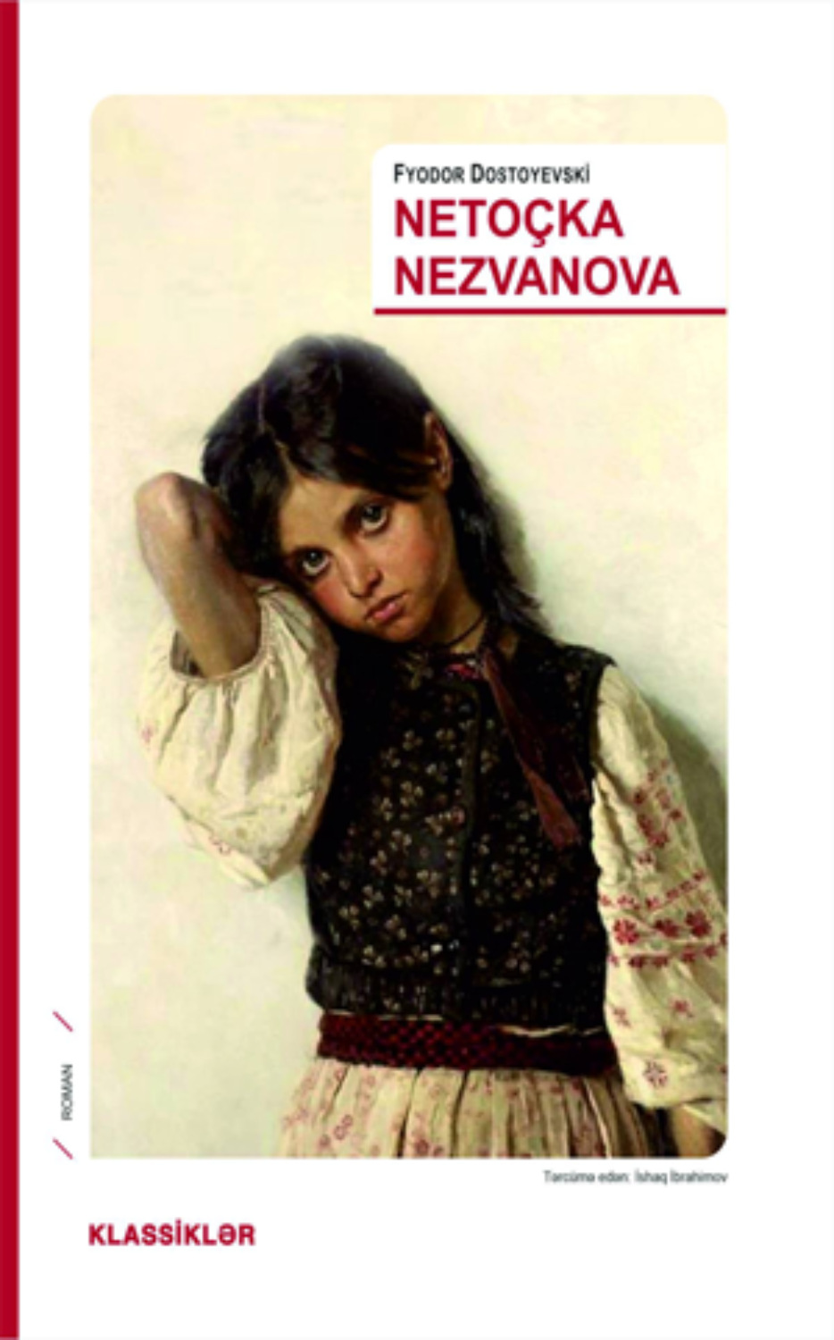 Обложка книги «Netoçka Nezvanova»