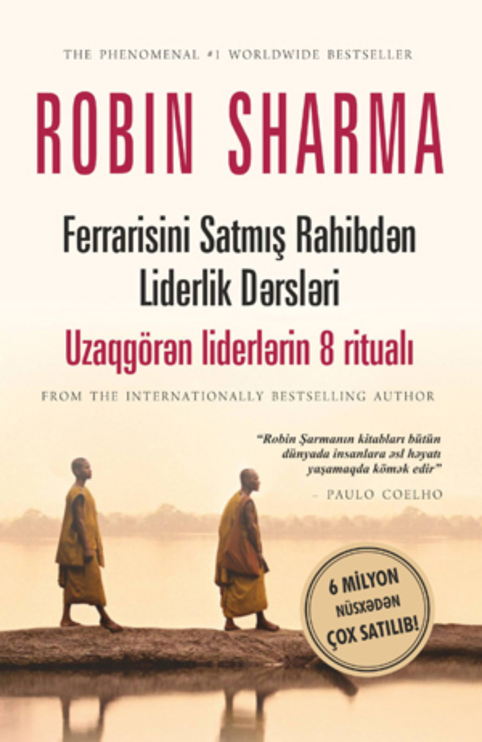 Обложка книги «Ferrarisini Satmiş Rahibdən Liderlik Dərsləri»