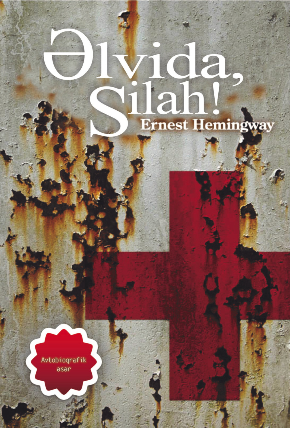 Обложка книги «Əlvida silah»