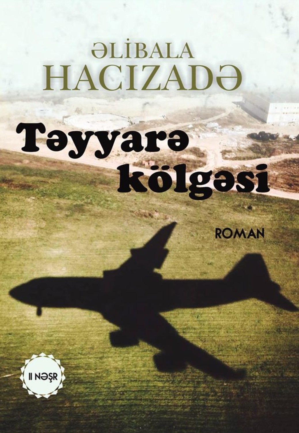 Обложка книги «Təyyarə kölgəsi»