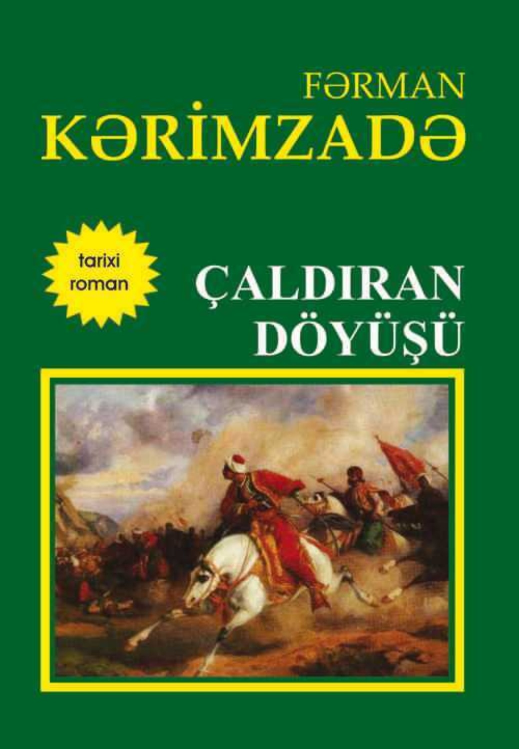 Обложка книги «Çaldıran döyüşü»
