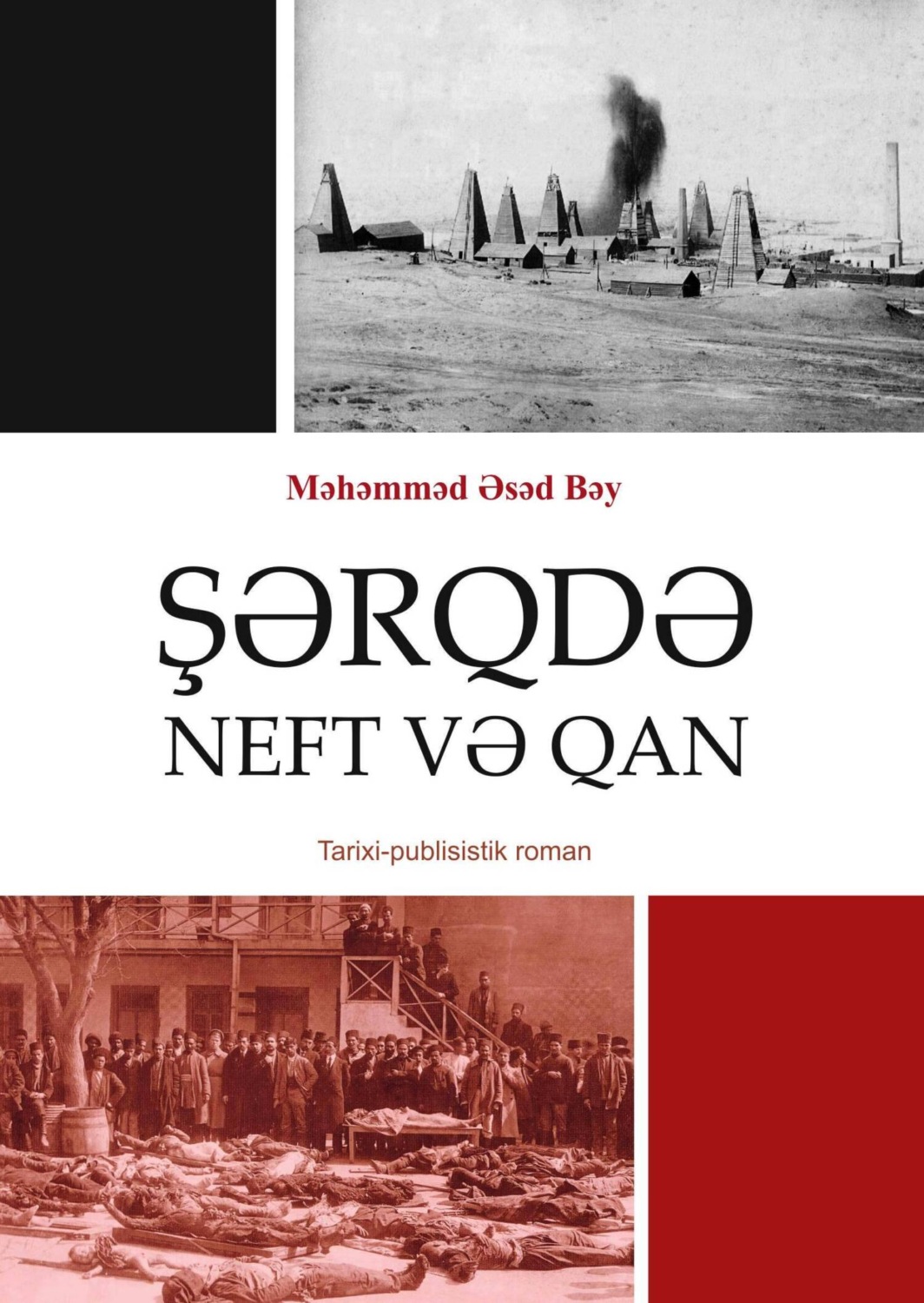 Обложка книги «Şərqdə neft və qan»