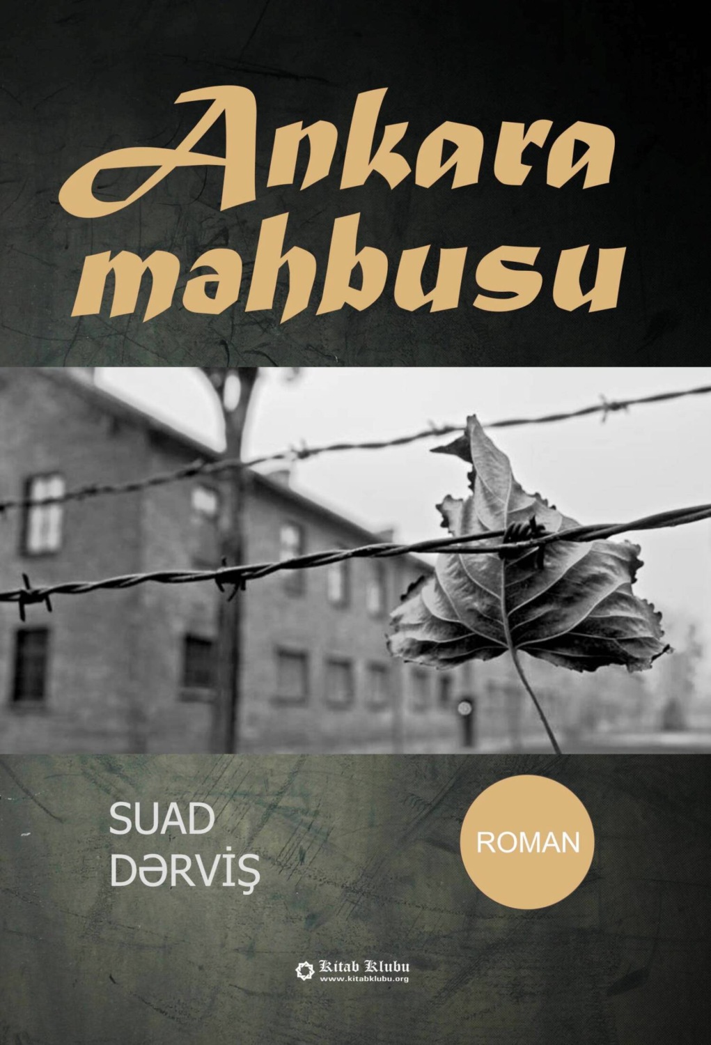 Обложка книги «Ankara məhbusu»