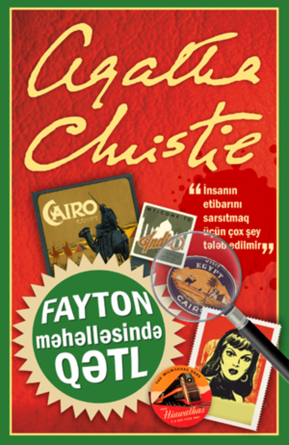 Обложка книги «FAYTON MƏHƏLLƏSİNDƏ QƏTL»