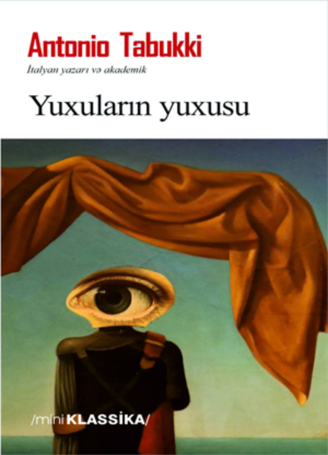 Обложка книги «YUXULARIN YUXUSU»