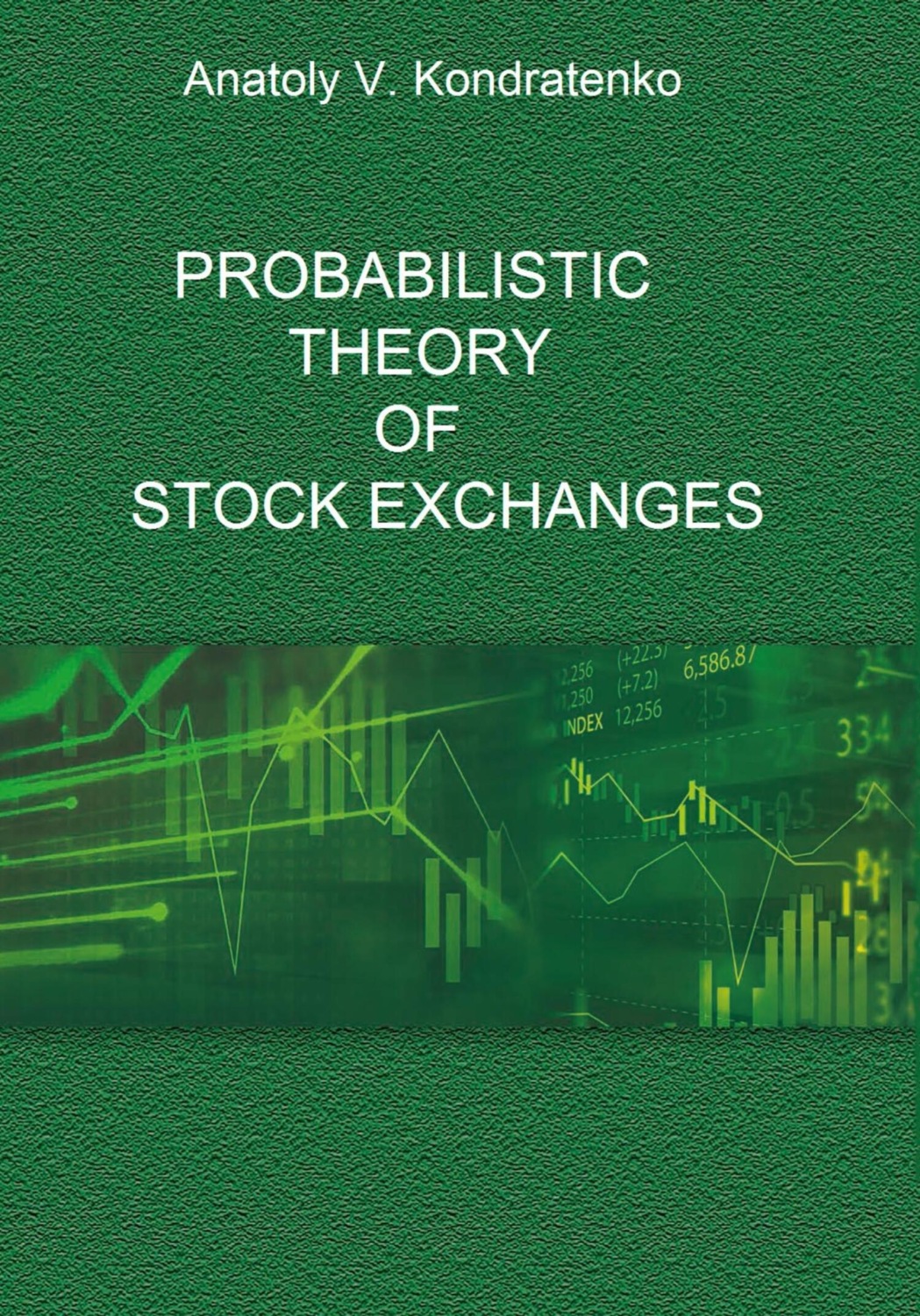 Обложка книги «Probabilistic Theory of Stock Exchanges»