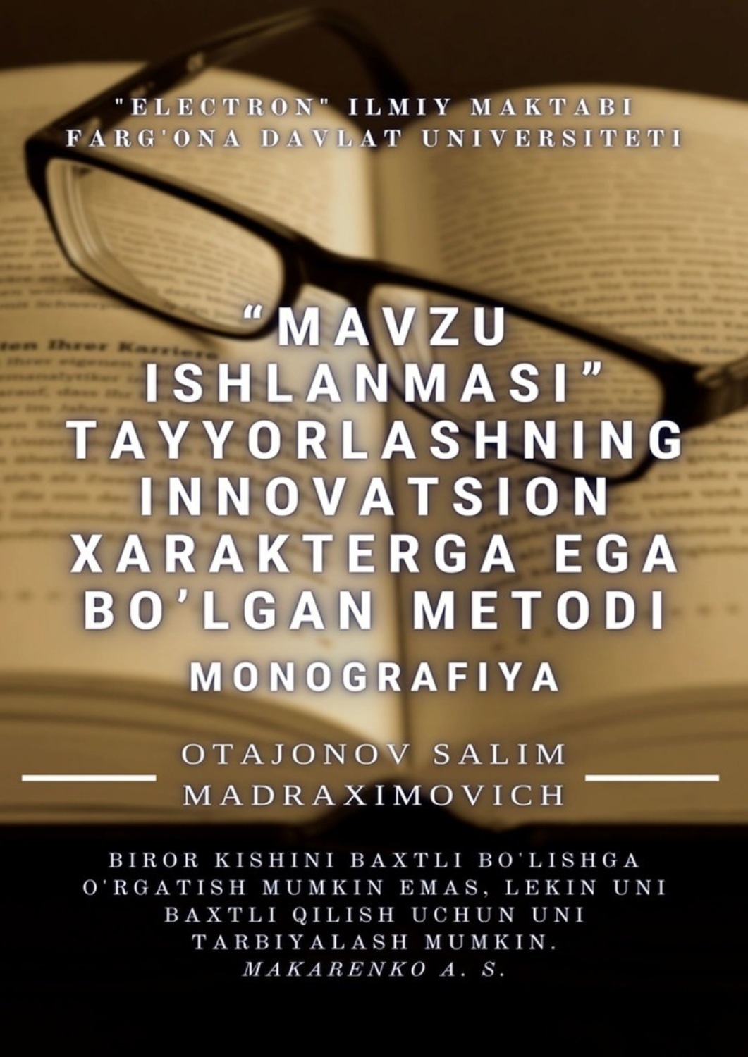 Обложка книги ««Mavzu ishlanmasi» tayyorlashning innovatsion xarakterga ega bo’lgan metodi. Monografiya»
