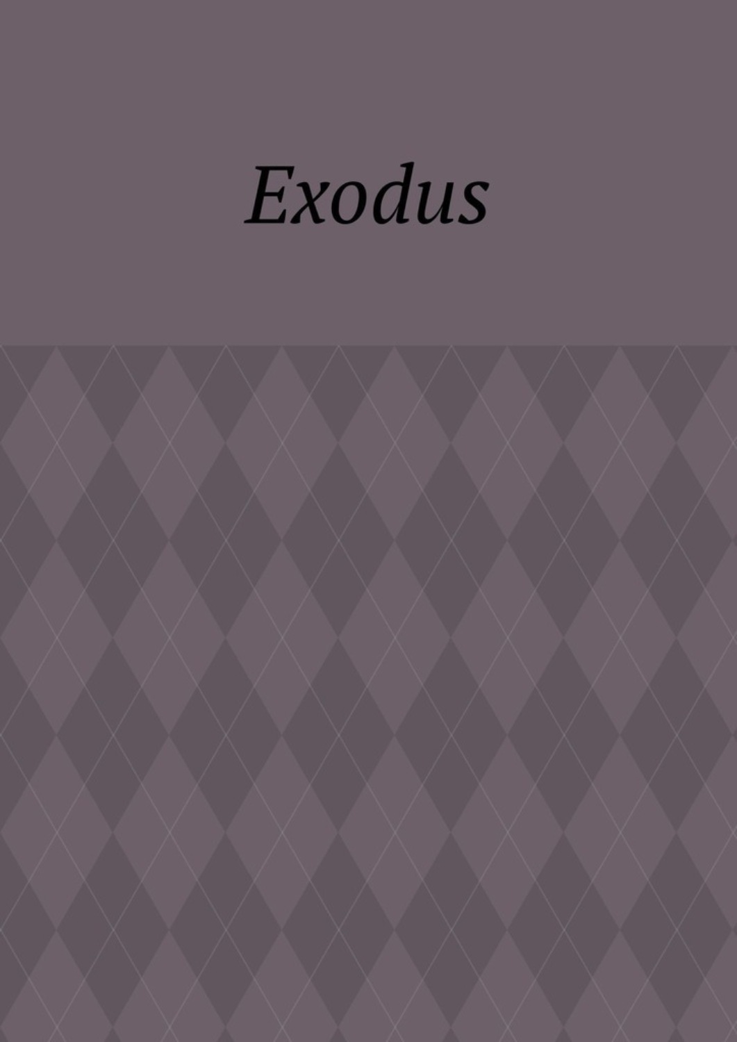 Обложка книги «Exodus. Zeile für Zeile Erklärung der Bibel»