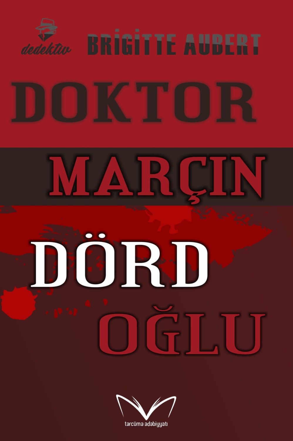 Обложка книги «Doktor Marçın dörd oğlu»