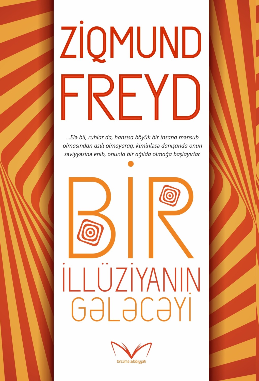 Обложка книги «Bir illüziyanın gələcəyi»