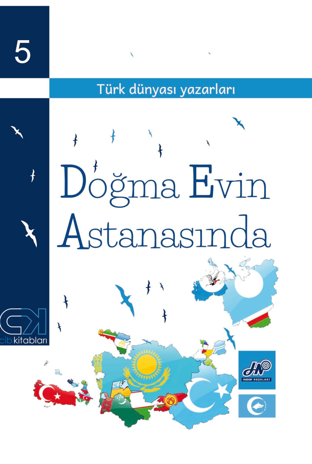 Обложка книги «Doğma evin astanasında»