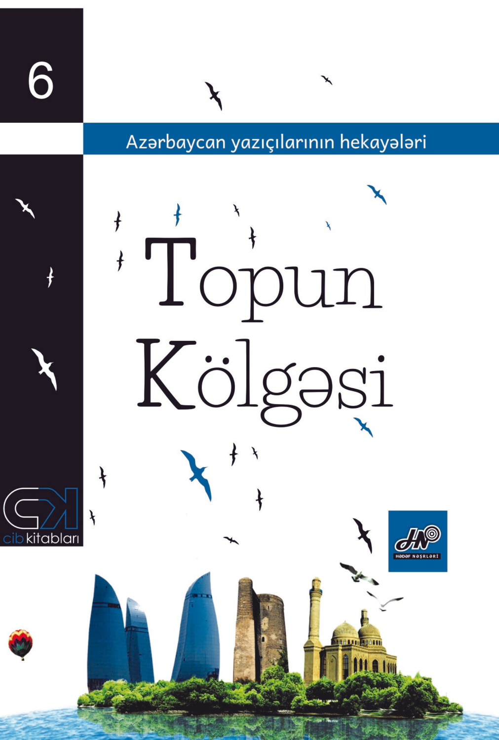 Обложка книги «Topun kölgəsi»