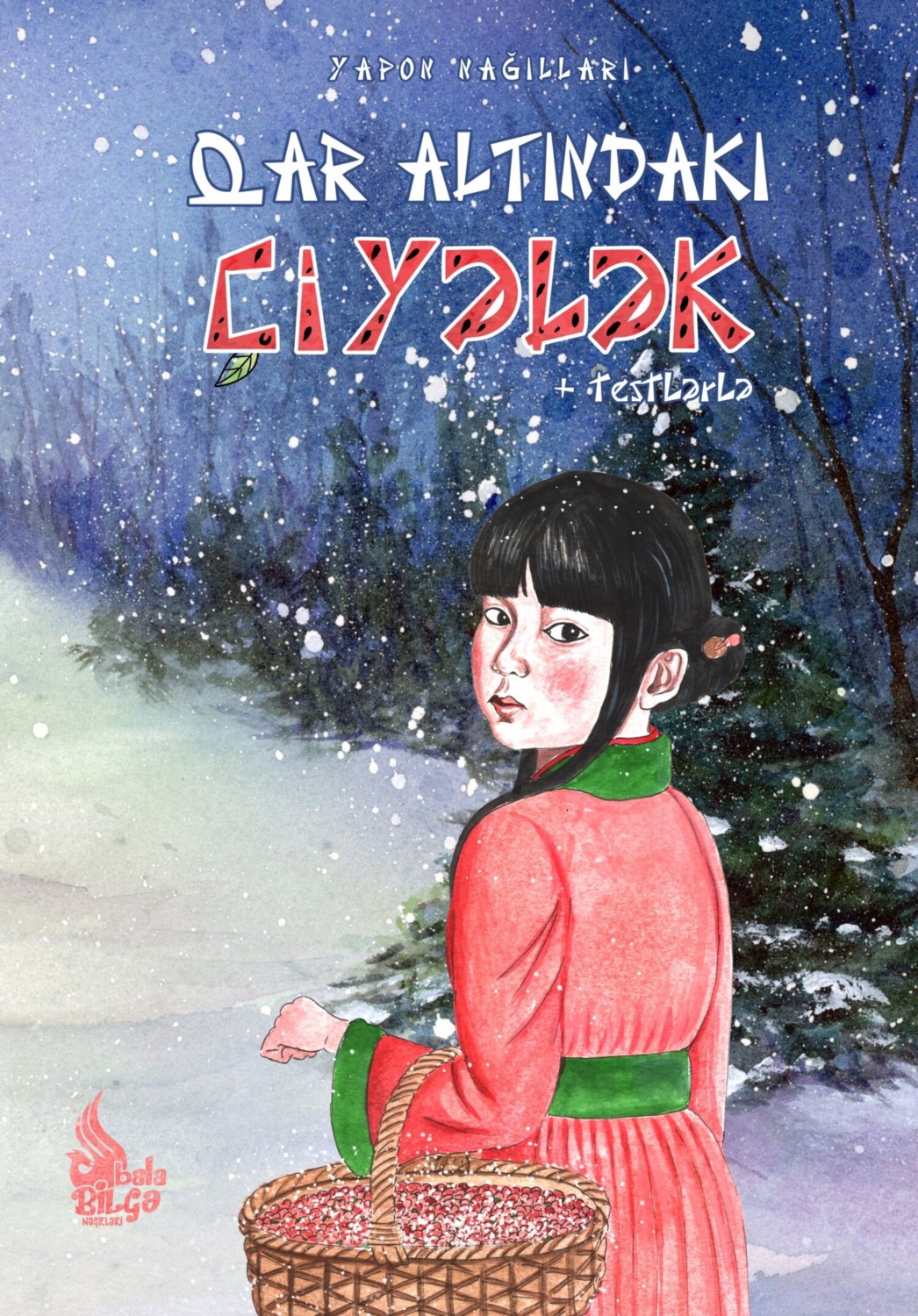 Обложка книги «Qar altındakı çiyələk»
