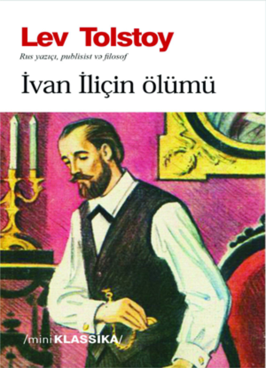 Обложка книги «İVAN İLİÇİN ÖLÜMÜ»