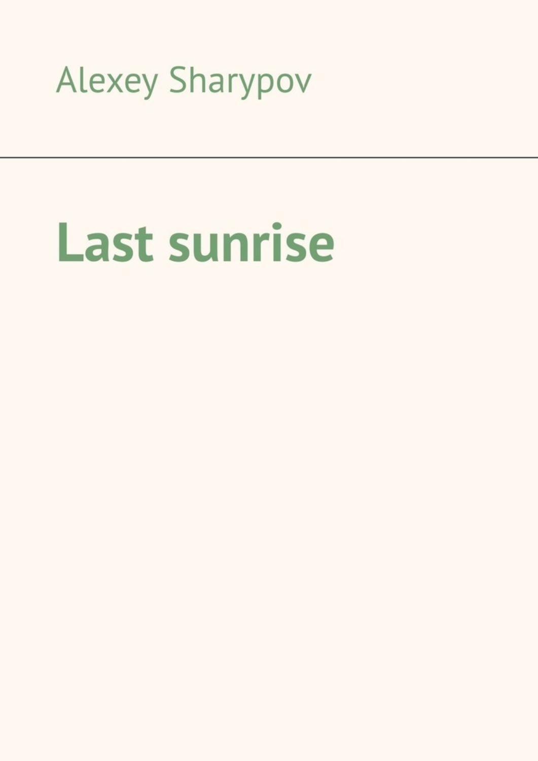 Обложка книги «Last sunrise»