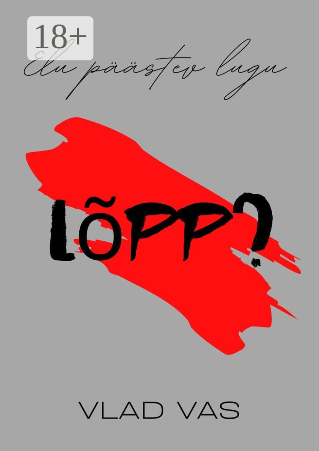 Обложка книги «Lõpp?»