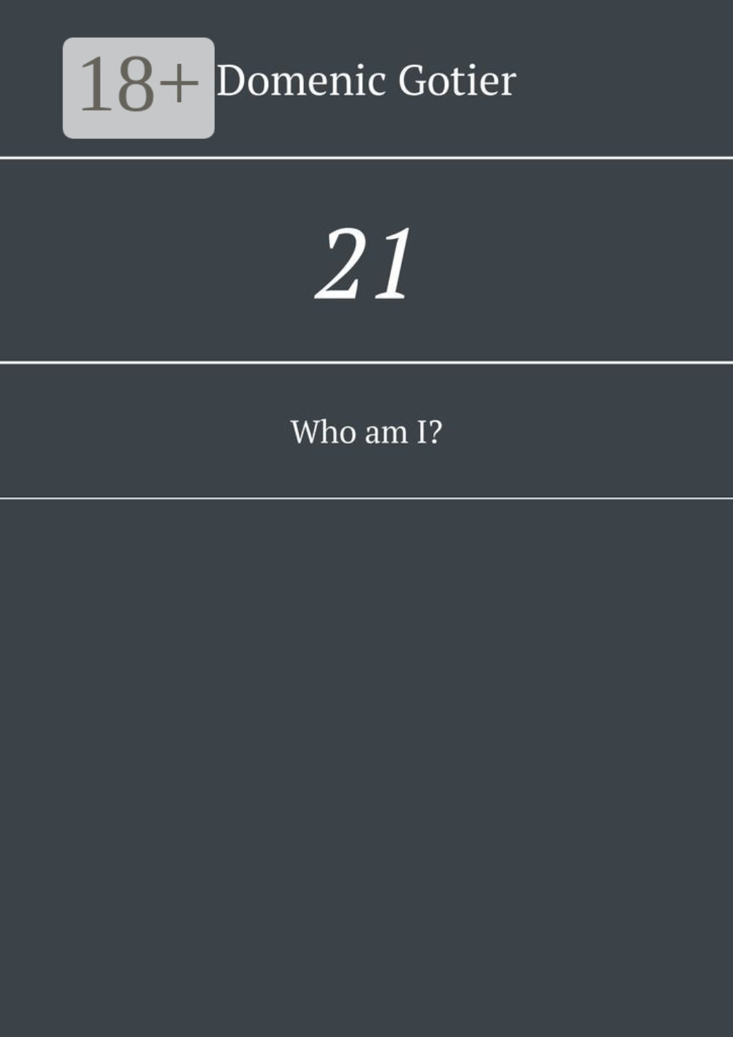 Обложка книги «21. Who am I?»