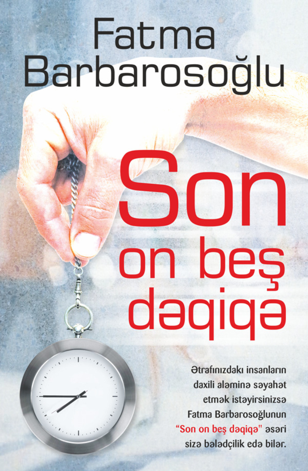 Обложка книги «Son on beş dəqiqə»