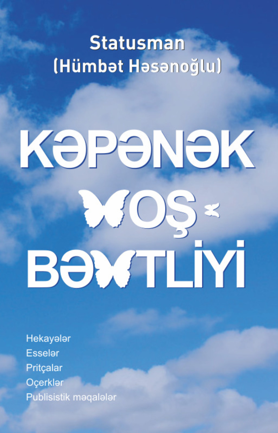 Обложка книги «Kəpənək xoşbəxtliyi»