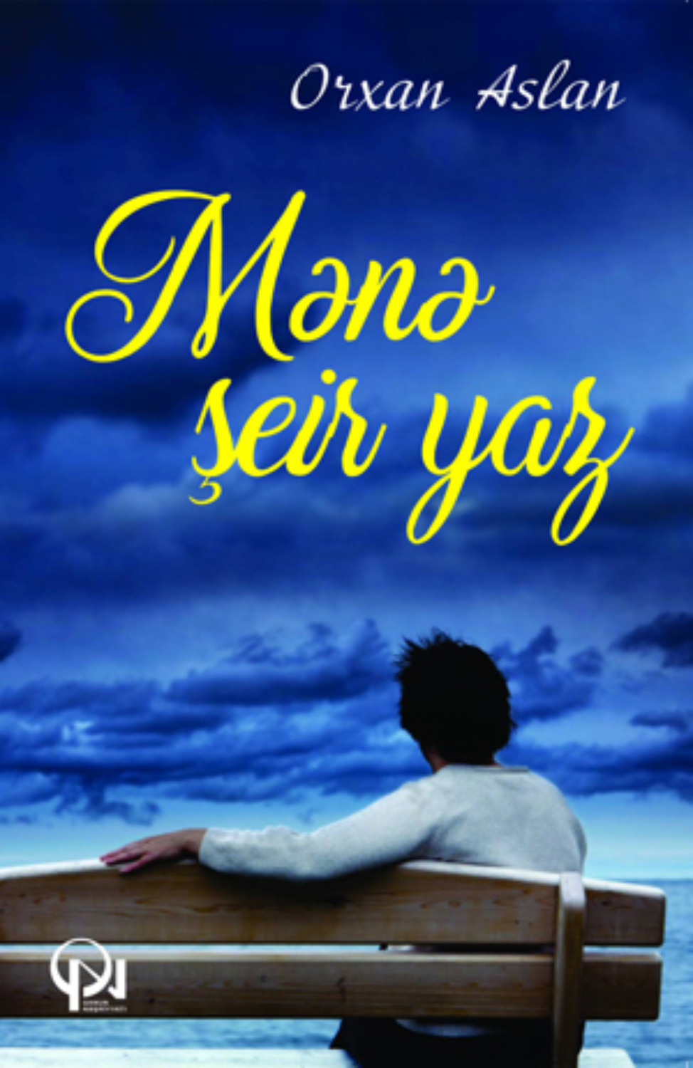 Обложка книги «Mənə şeir yaz»