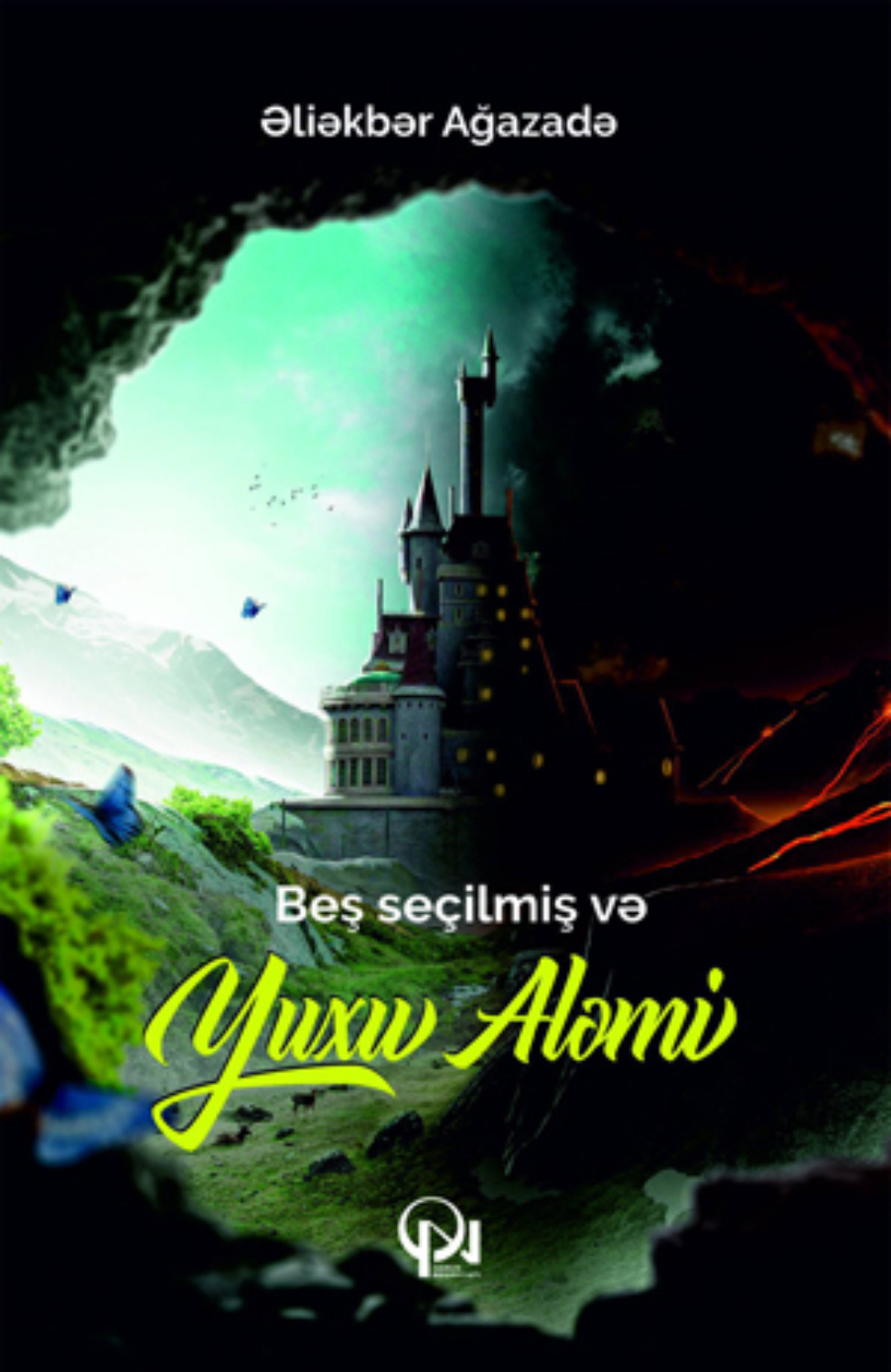 Обложка книги «Beş seçilmiş və Yuxu Aləmi»