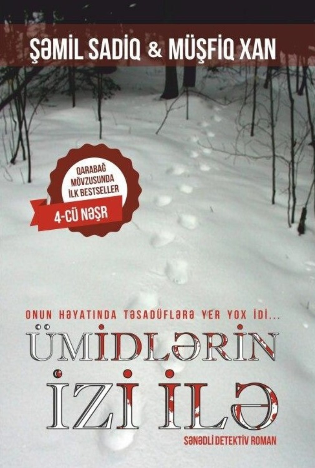 Обложка книги «Ümidlərin izi ilə»
