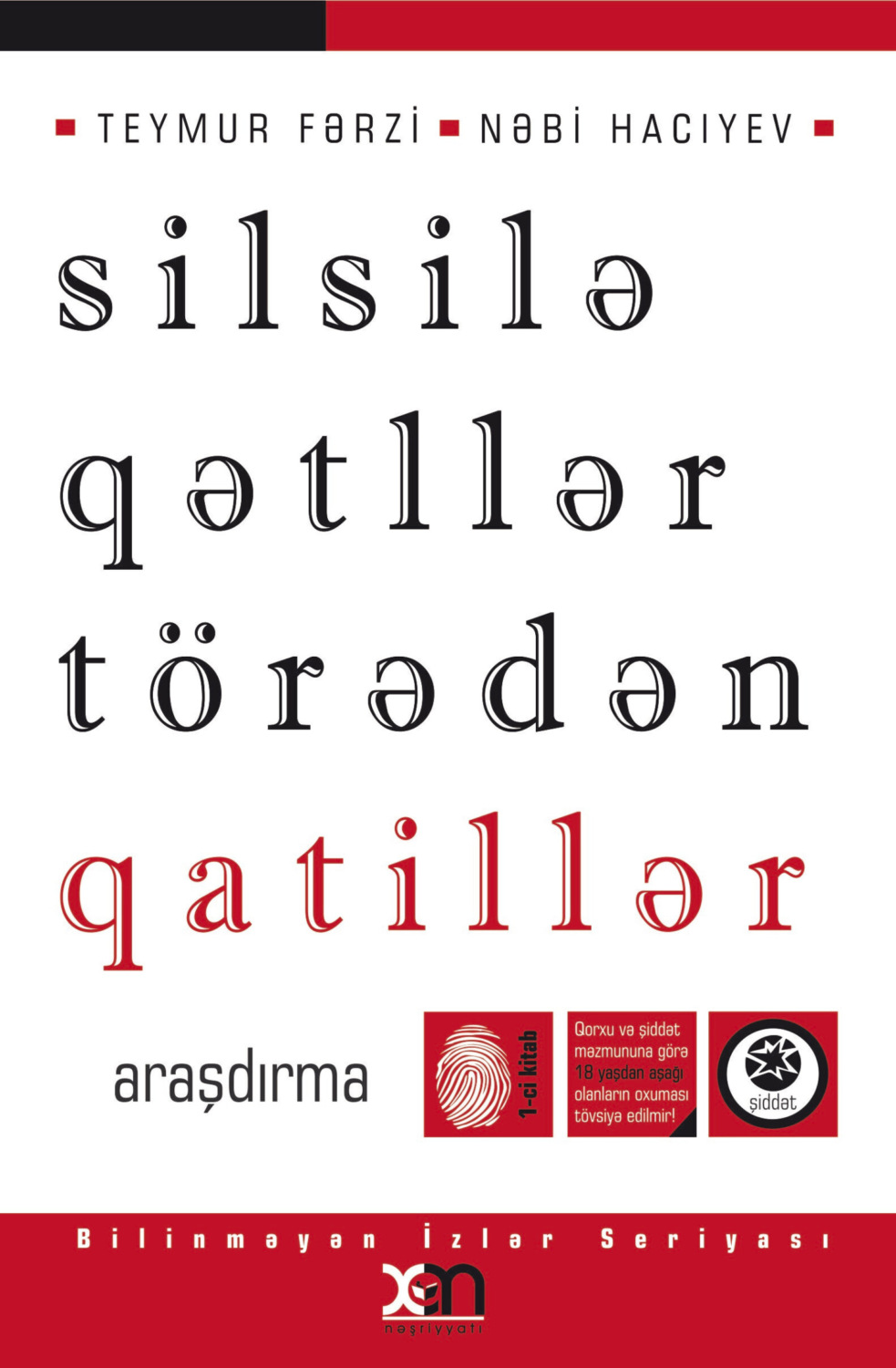 Обложка книги «Silsilə qətllər törədən qatillər»