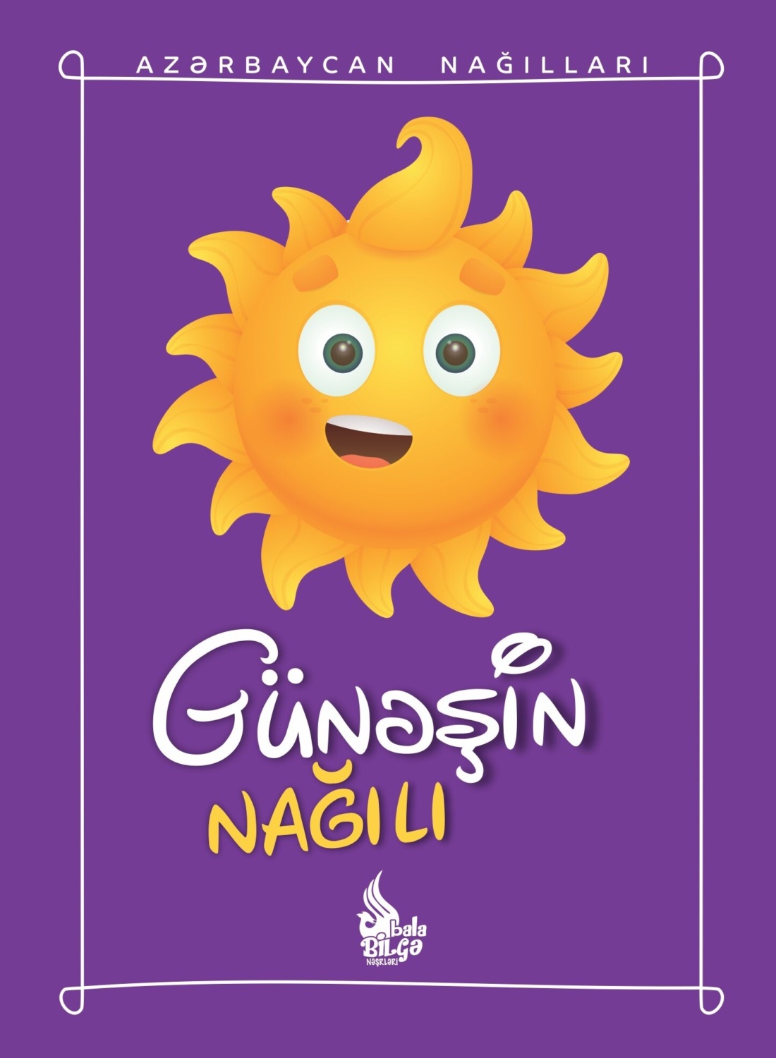 Обложка книги «Günəşin nağılı»