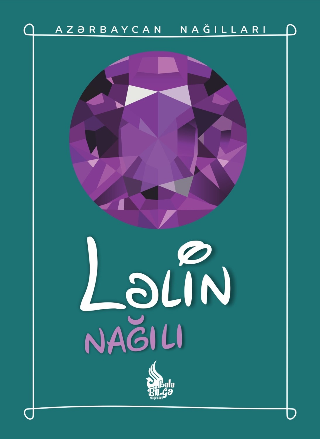 Обложка книги «Ləlin nağılı»