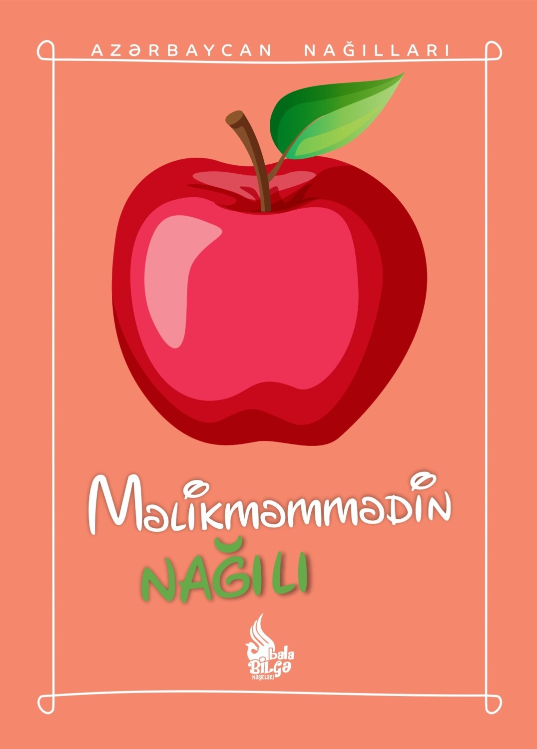 Обложка книги «Məlikməmmədin nağılı»