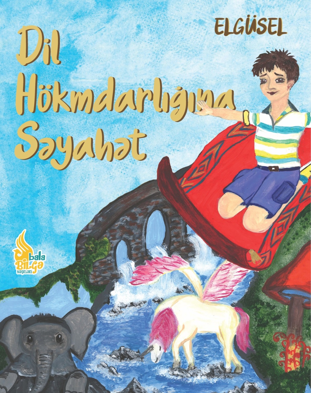 Обложка книги «Dil hökmdarlığına səyahət»