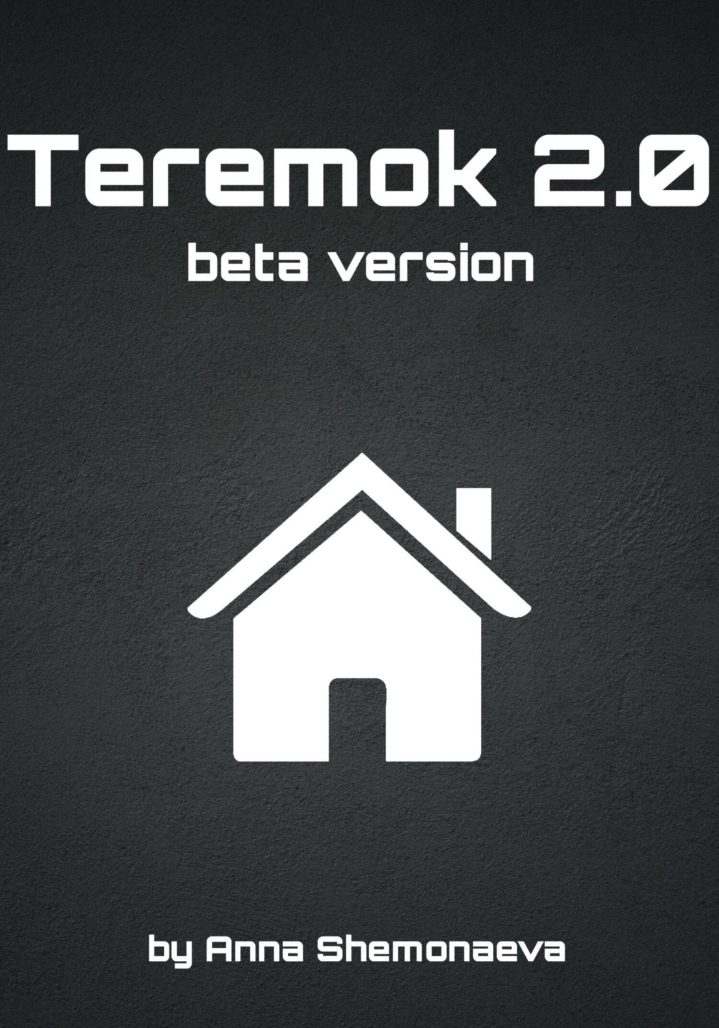 Обложка книги «Teremok 2.0 beta version»