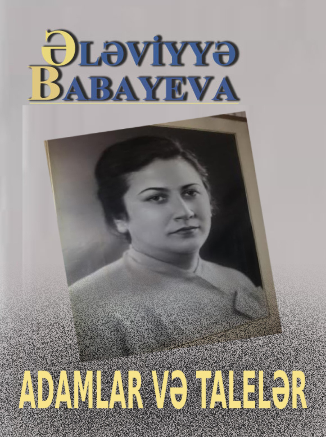 Обложка книги «Adamlar və talelər»
