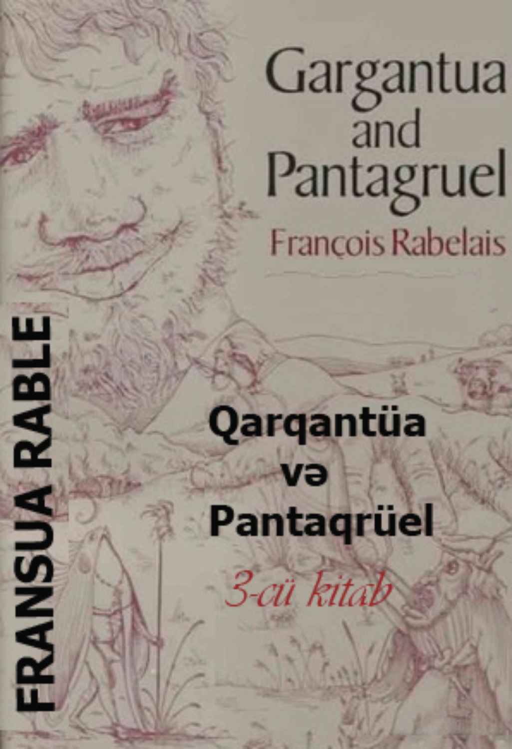 Обложка книги «Qarqantüa və Pantaqrüel 3-cü kitab»