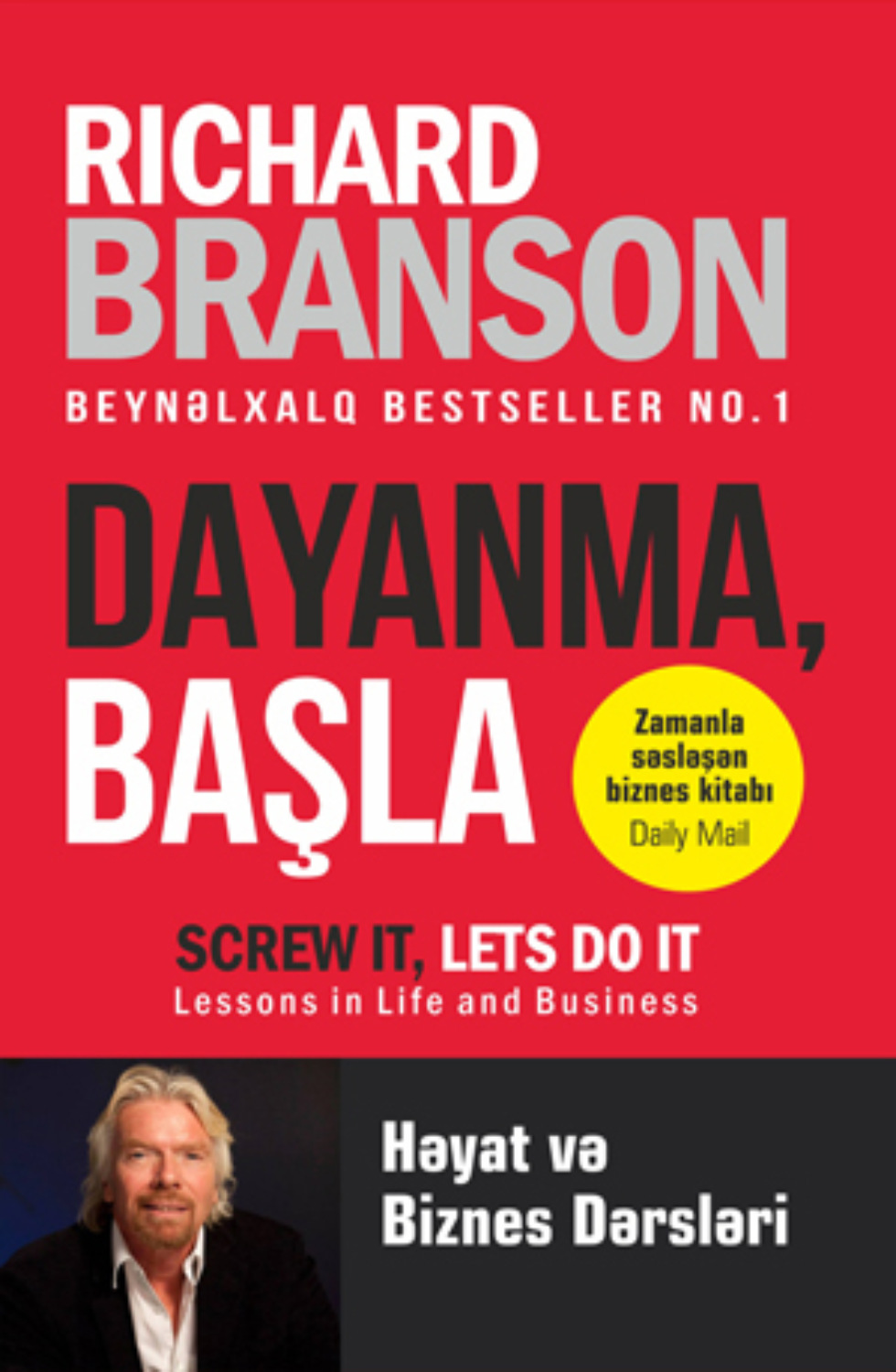 Обложка книги «DAYANMA, BAŞLA Həyat və biznes dərsləri»