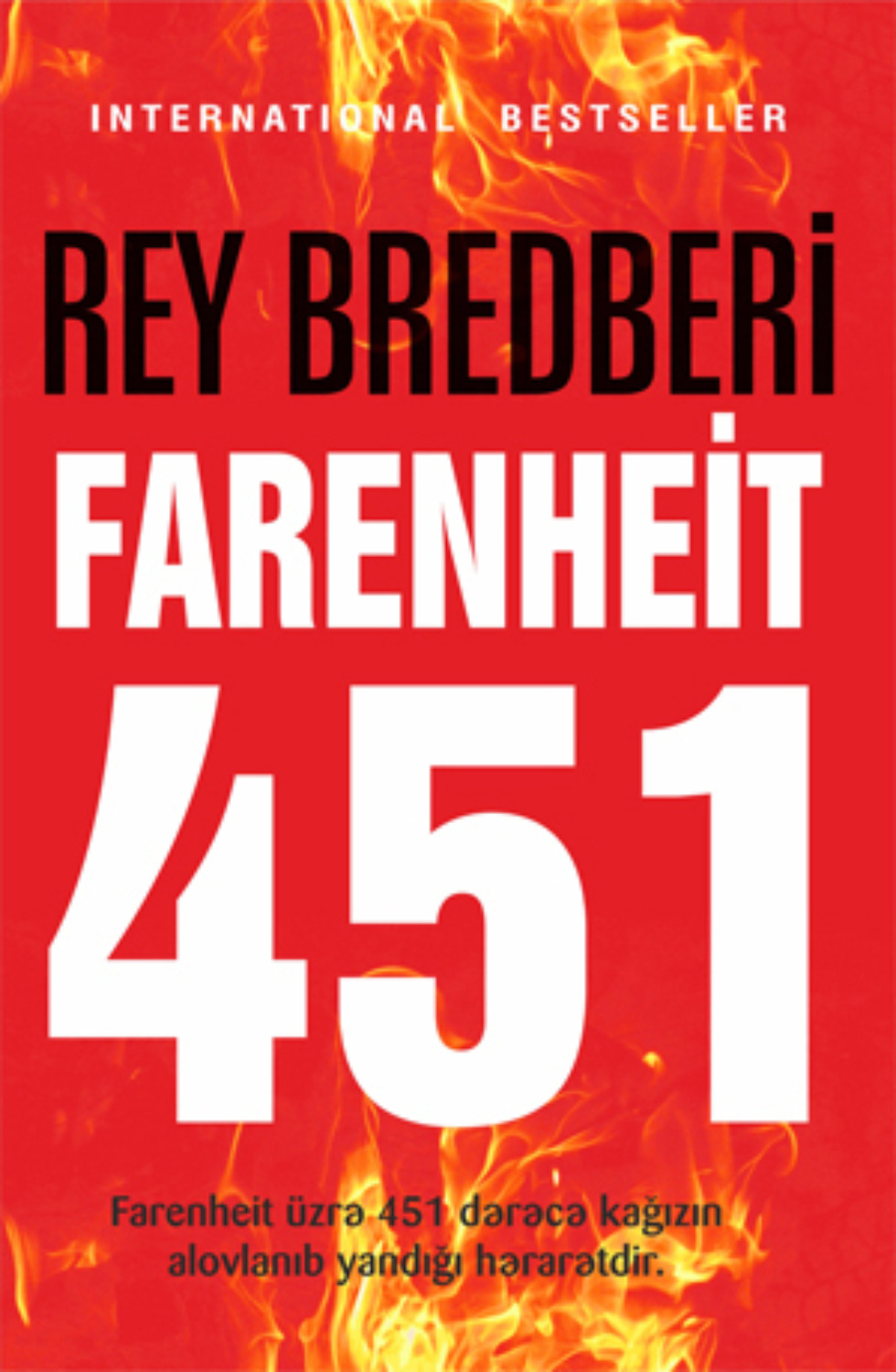Обложка книги «FARENHEİT ÜZRƏ 451 DƏRƏCƏ»