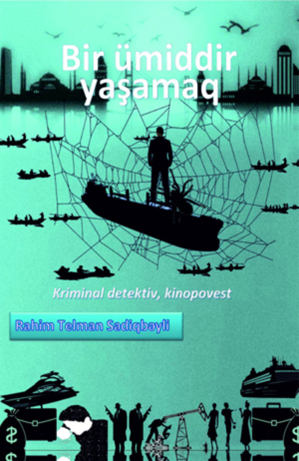 Обложка книги «Bir ümiddir yaşamaq»