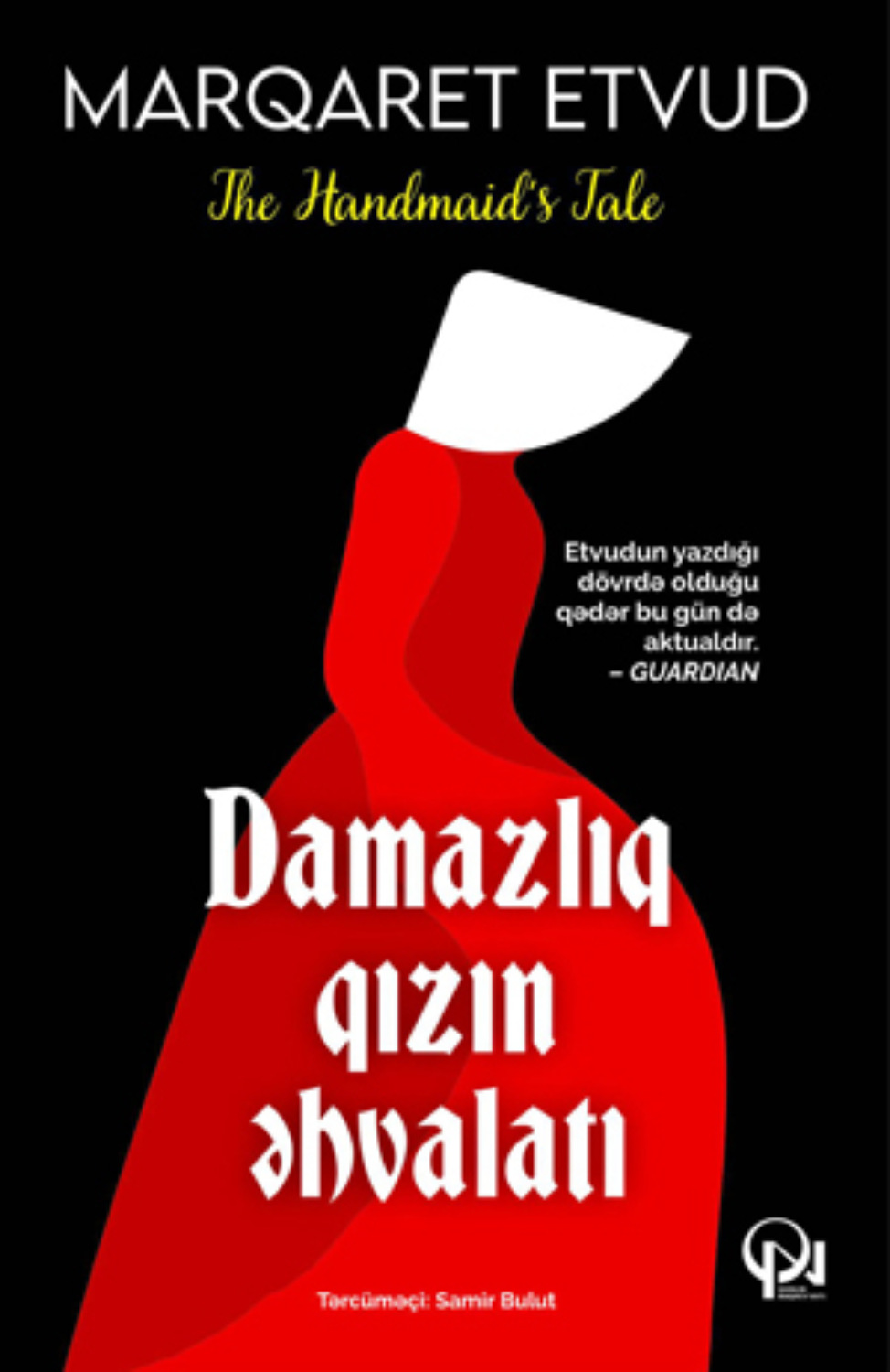Обложка книги «DAMAZLIQ QIZIN ƏHVALATI»