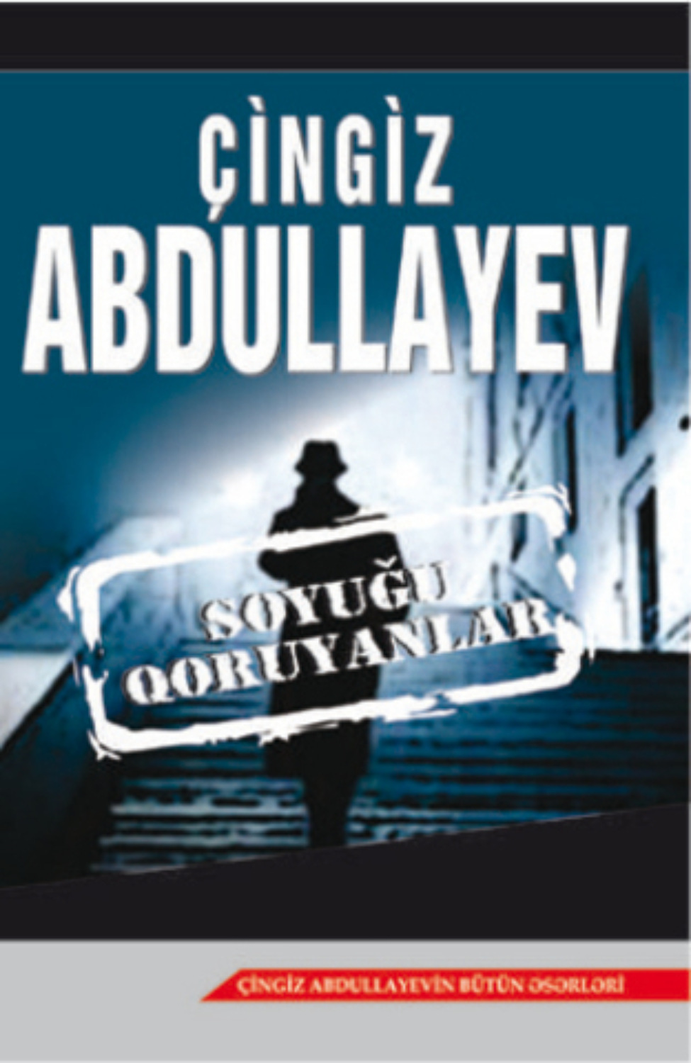 Обложка книги «SOYUĞU QORUYANLAR»