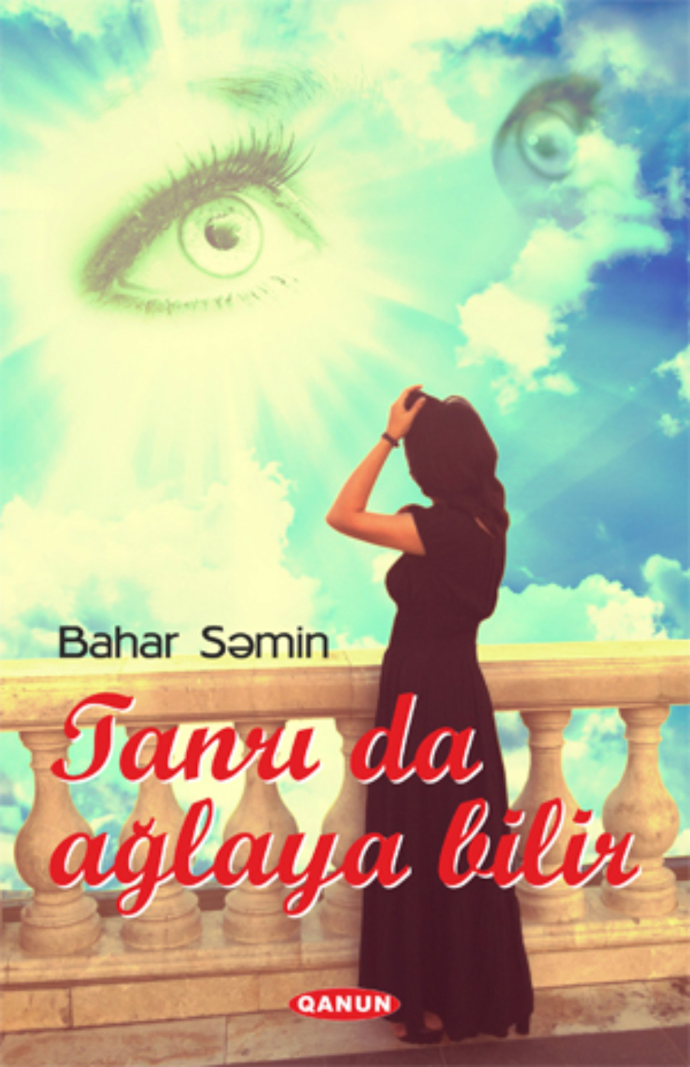 Обложка книги «TANRI DA AĞLAYA BİLİR»