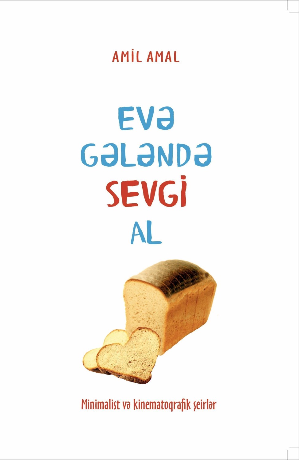 Обложка книги «EVƏ GƏLƏNDƏ SEVGİ AL»