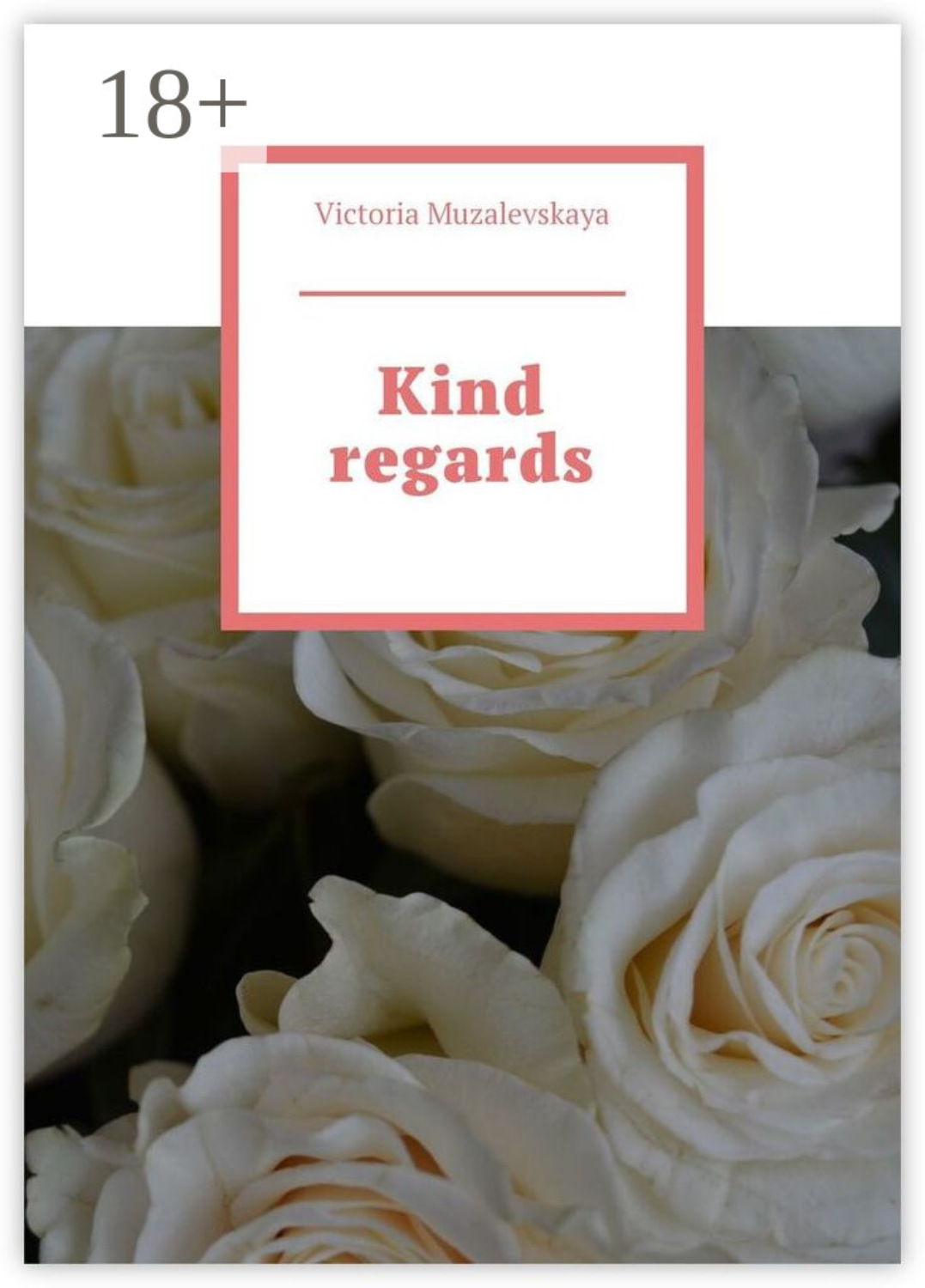 Обложка книги «Kind regards»
