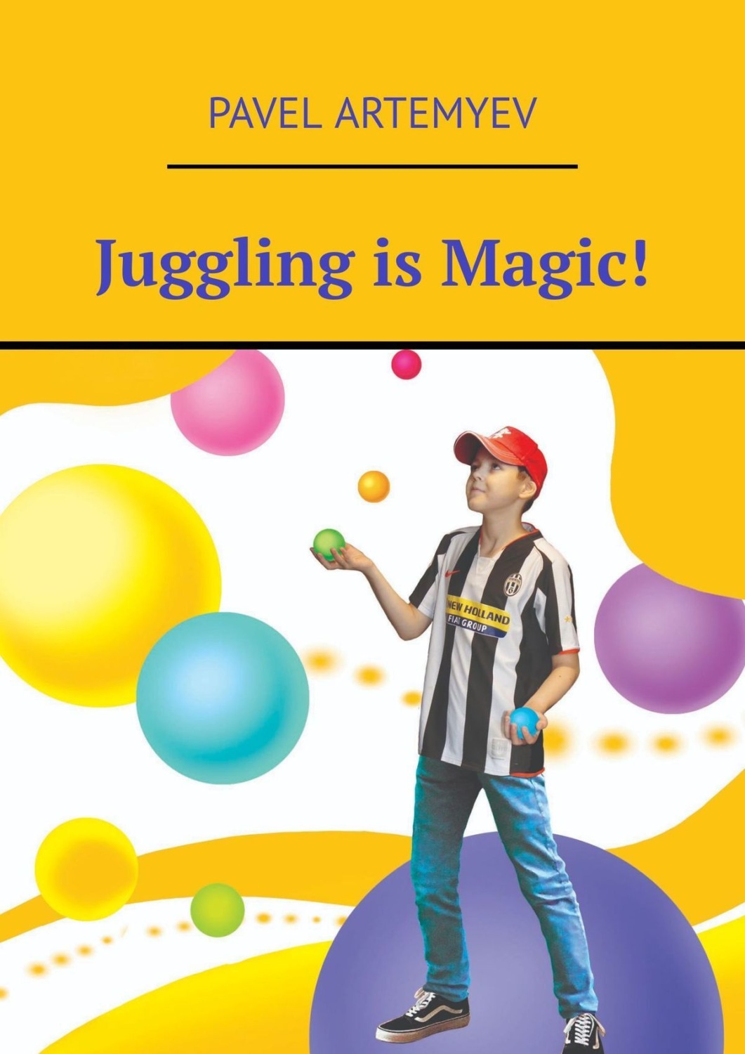 Обложка книги «Juggling is Magic!»
