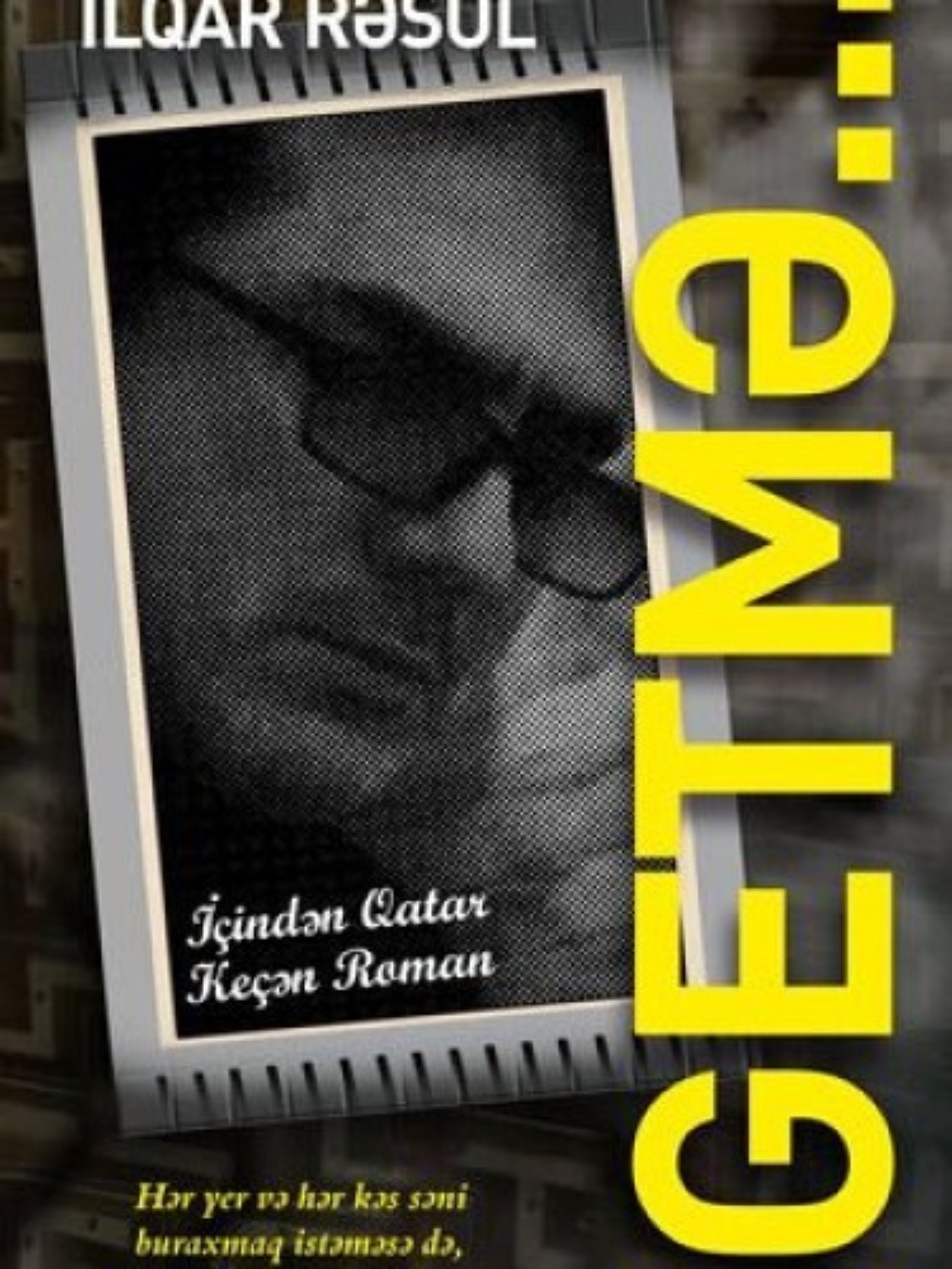 Обложка книги «Getmə»