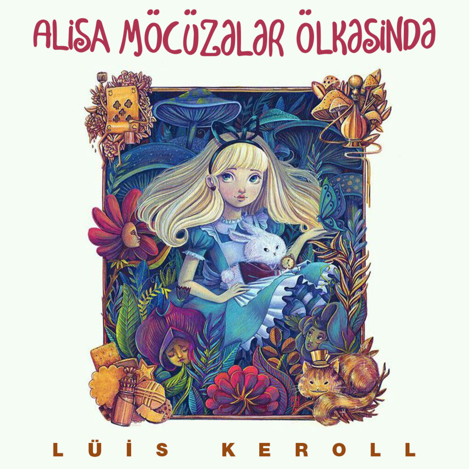 Обложка книги «Alisa möcüzələr ölkəsində»