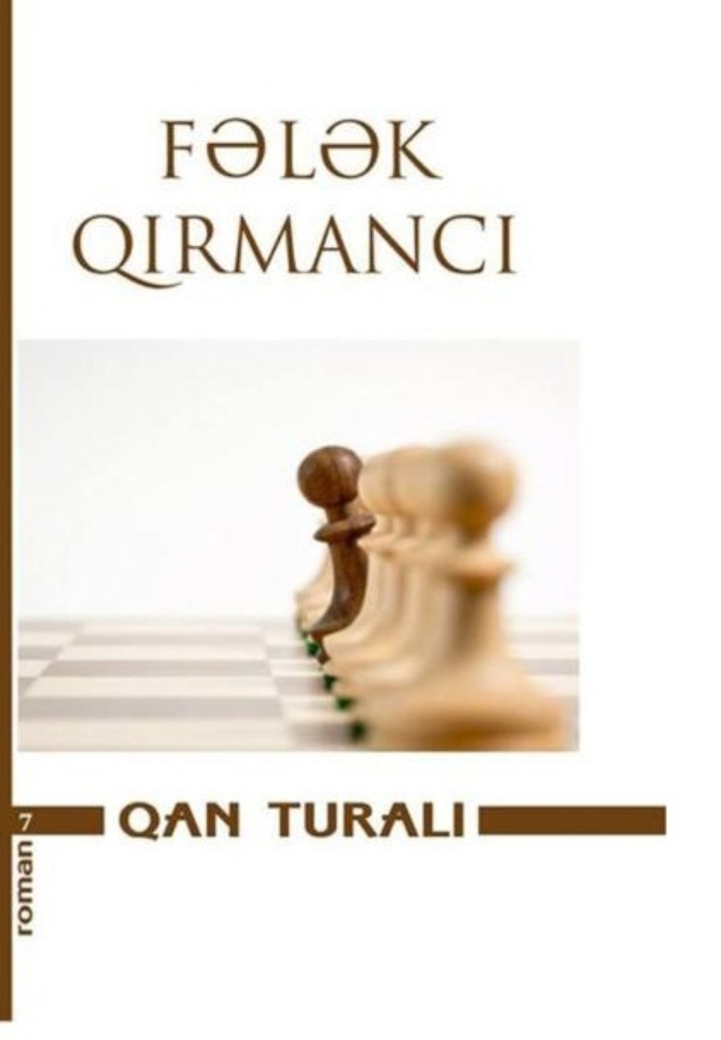 Обложка книги «Fələk qırmancı»