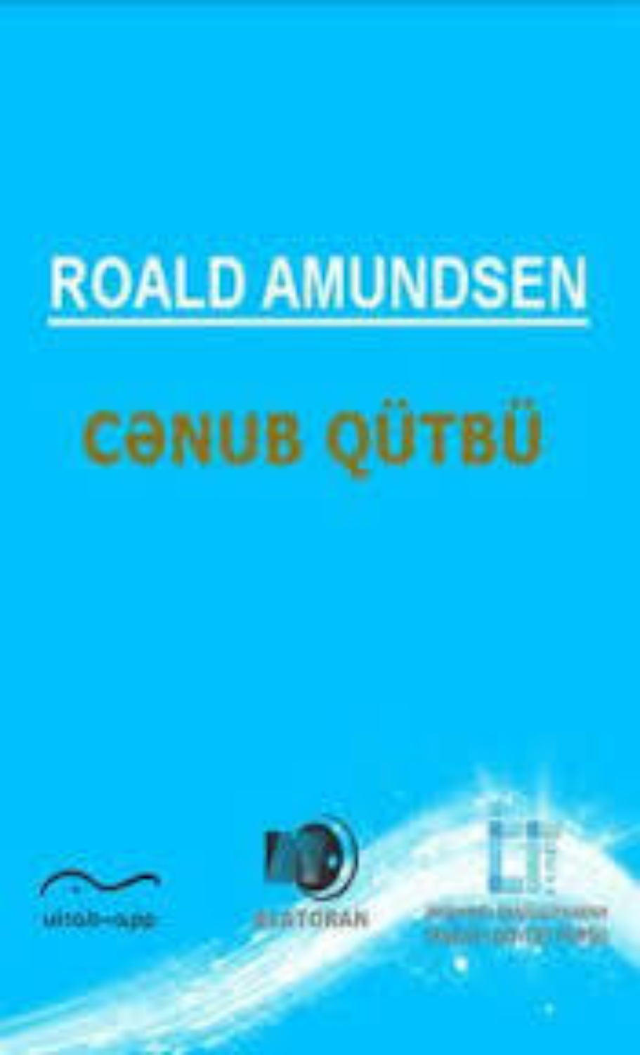 Обложка книги «Cənub qütbü»